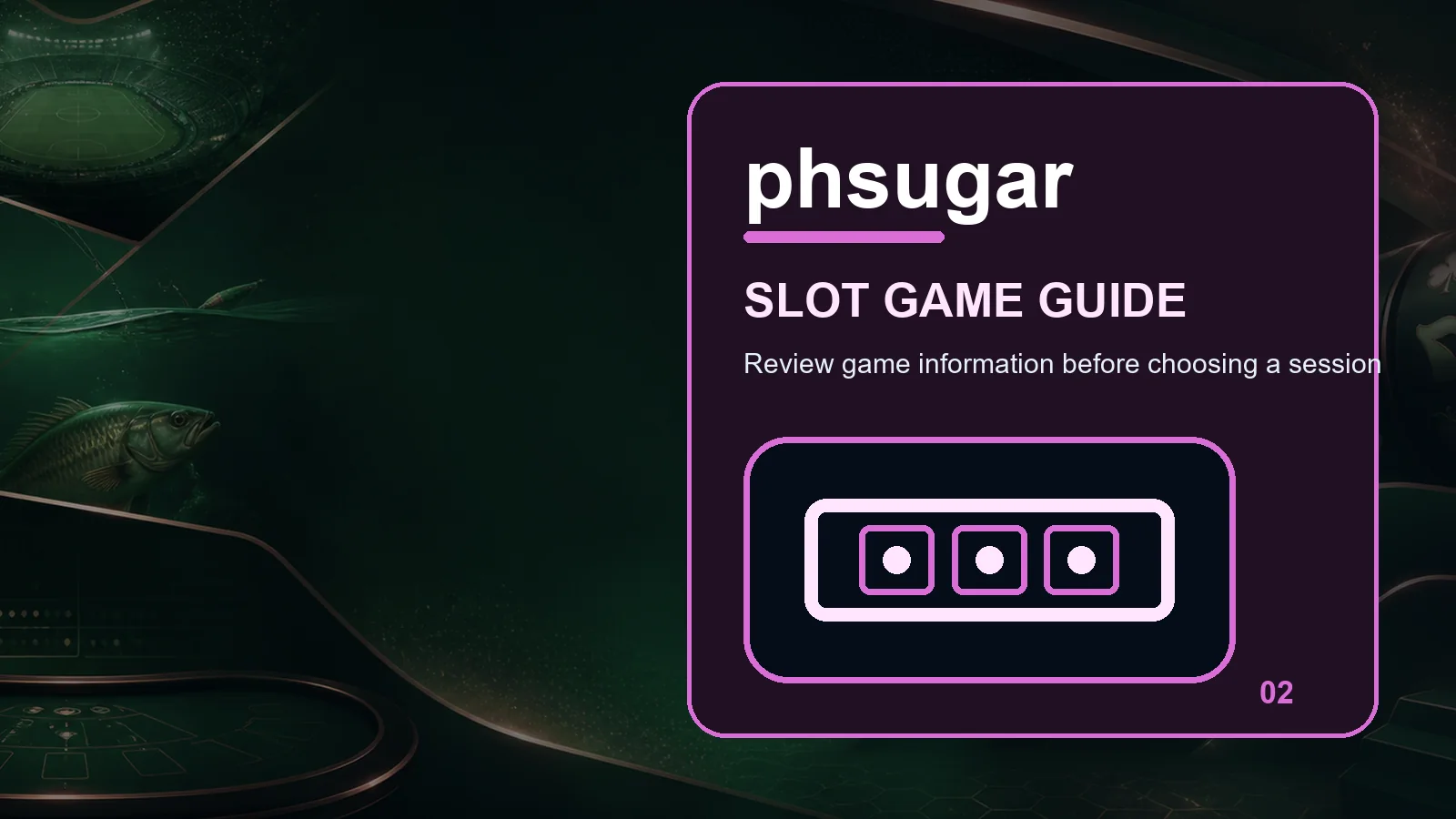 phsugar slots full-width visual guide 2
